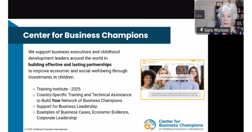 A screenshot from the training institute. Dr. Sara Watson is speaking and showing a slide with text that says, "Center for Business Champions: We support business executives and childhood development leaders around the world in building effective and lasting partnerships to improve economic and social wellbeing through investments in children."